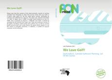 Capa do livro de We Love Golf! 