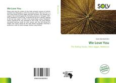 Bookcover of We Love You