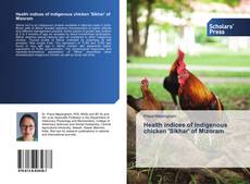 Copertina di Health indices of indigenous chicken 'Sikhar' of Mizoram