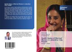 Copertina di Health Status of Married Women in Jalandhar City, Punjab