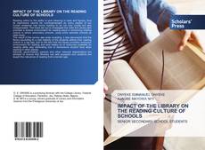 Copertina di IMPACT OF THE LIBRARY ON THE READING CULTURE OF SCHOOLS