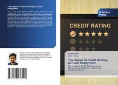 The Impact of Credit Scoring on Loan Repayment的封面