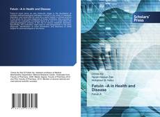 Fetuin –A in Health and Disease kitap kapağı