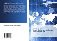 Copertina di Supply Chain Network Design in Information Era