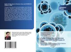 Cyber-Crime due to Corona virus and COVID-19 Cases in USA的封面