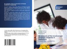 Copertina di An analysis of the involvement of female students in leadership