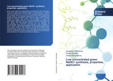 Обложка Low concentrated green NaOCl: synthesis, properties, application