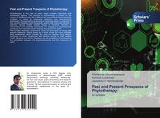 Обложка Past and Present Prospects of Phytotherapy: