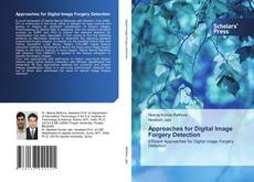 Portada del libro de Approaches for Digital Image Forgery Detection