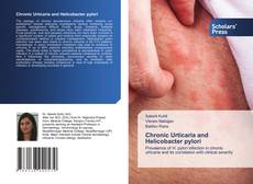 Copertina di Chronic Urticaria and Helicobacter pylori