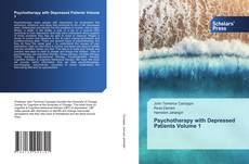 Psychotherapy with Depressed Patients Volume 1 kitap kapağı
