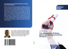 Обложка The Assessment Of Risky Behaviour Among University Students