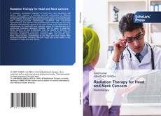 Radiation Therapy for Head and Neck Cancers kitap kapağı