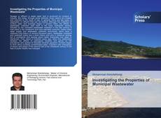 Copertina di Investigating the Properties of Municipal Wastewater