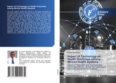 Обложка Impact of Technology on Health Outcomes among African Health Systems