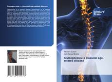 Copertina di Osteoporosis: a classical age-related disease