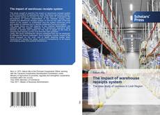 Обложка The impact of warehouse receipts system