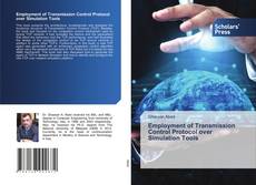 Copertina di Employment of Transmission Control Protocol over Simulation Tools