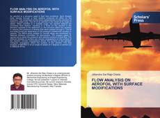 Обложка FLOW ANALYSIS ON AEROFOIL WITH SURFACE MODIFICATIONS