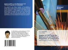 Impact of CNT’s on the Mechanical and Thermal Properties of composites kitap kapağı