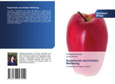 Copertina di Superfoods and Holistic Wellbeing