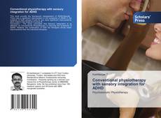 Copertina di Conventional physiotherapy with sensory integration for ADHD