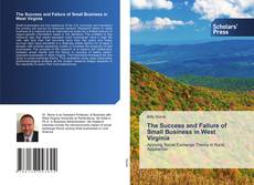 Обложка The Success and Failure of Small Business in West Virginia