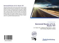 Bookcover of Bannered Routes of U.S. Route 101