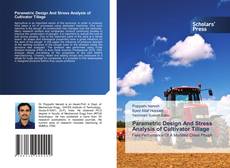 Copertina di Parametric Design And Stress Analysis of Cultivator Tillage