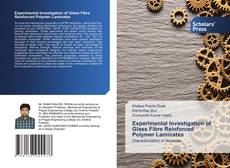 Copertina di Experimental Investigation of Glass Fibre Reinforced Polymer Laminates