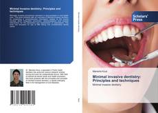 Copertina di Minimal invasive dentistry: Principles and techniques