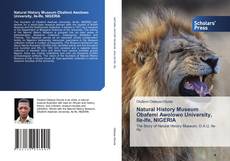 Copertina di Natural History Museum Obafemi Awolowo University, Ile-Ife, NIGERIA