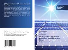 Copertina di DC Magnetron Sputtered Aluminum doped ZnO Thin Films