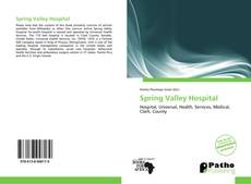 Spring Valley Hospital kitap kapağı