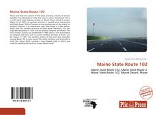 Bookcover of Maine State Route 102