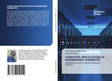 COMPUTER APPLICATIONS IN ENGINEERING CHEMISTRY kitap kapağı