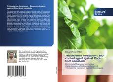 Trichoderma harzianum : Bio-control agent against Root-knot nematode kitap kapağı