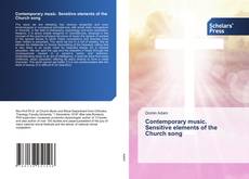 Contemporary music. Sensitive elements of the Church song的封面