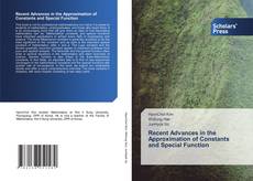 Copertina di Recent Advances in the Approximation of Constants and Special Function