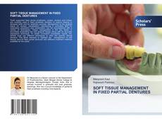 Обложка SOFT TISSUE MANAGEMENT IN FIXED PARTIAL DENTURES