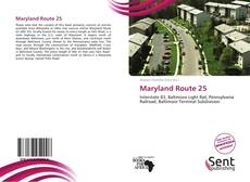 Couverture de Maryland Route 25