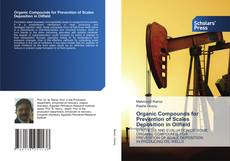 Обложка Organic Compounds for Prevention of Scales Deposition in Oilfield