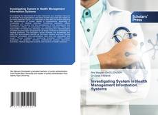 Investigating System in Health Management Information Systems kitap kapağı