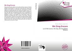 Portada del libro de We Sing Encore