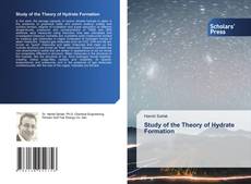 Study of the Theory of Hydrate Formation kitap kapağı