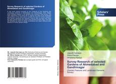 Survey Research of selected Gardens of Ahmedabad and Gandhinagar kitap kapağı