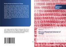 Privacy-Preserved Internet of Things kitap kapağı