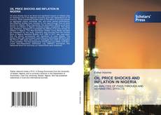 OIL PRICE SHOCKS AND INFLATION IN NIGERIA的封面