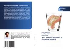 Copertina di Post Insertion Problems In Complete Denture