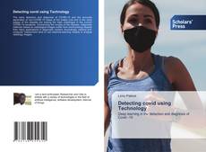 Copertina di Detecting covid using Technology